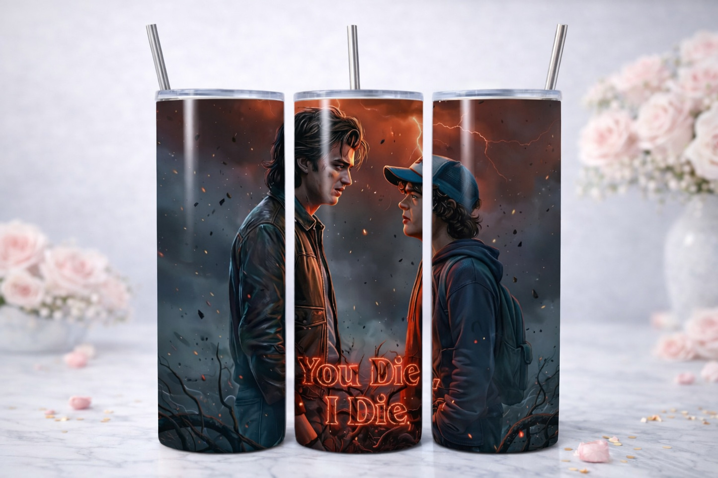 Stranger Things “You Die, I Die” Tumbler